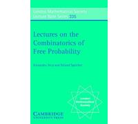 Lectures On The Combinatorics Of Free Probability