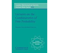 Lectures On The Combinatorics Of Free Probability