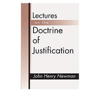 Lectures On The Doctrine Of Justification