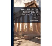 Lectures On The Geography Of Ancient Greece