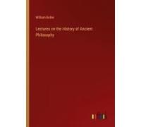 Lectures On The History Of Ancient Philosophy