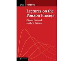 Lectures on the Poisson Process - [Version Originale] Gunter Last, Mathew Penrose (Auteur)