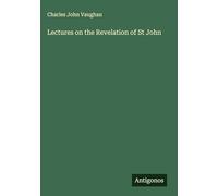 Lectures on the Revelation of St John