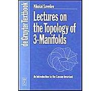 Lectures On The Topology Of 3-Manifolds