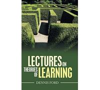 Lectures On Theories Of Learning