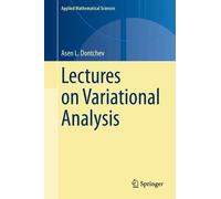 Lectures On Variational Analysis