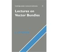 Lectures on Vector Bundles, Cambridge Studies in Advanced Mathematics J. Le Potier, Joseph Le Potier (Auteur)