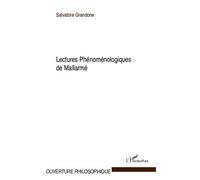 Lectures phénoménologiques de Mallarmé - Salvatore Grandone - L'harmattan - broché - Essai