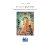 Lectures Plurielles - Commentaires Sur La Paracha Et Les Fêtes