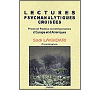 Lectures psychanalytiques croisées Sadi Lakhdari (Auteur)
