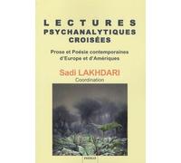 Lectures psychanalytiques croisées Sadi Lakhdari (Auteur)