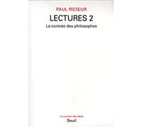 Lectures, t 2: La Contrée des philosophes