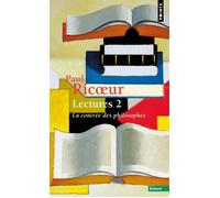 Lectures, t. 2 La Contrée des philosophes - Paul Ricoeur - Points - Poche - Essai