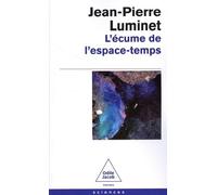 L'Écume de l'espace temps