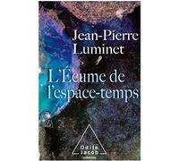 L'Écume de l'espace temps