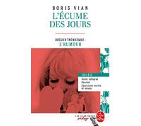 L'Ecume des jours (Edition pédagogique): Dossier thématique : L'Humour