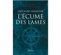 L'écume des lames Jean-Marie Quéméner (Auteur)