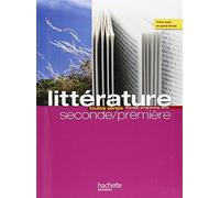 L'écume des lettres - Littérature 2de / 1re - Livre élève format compact - Edition 2011