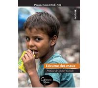 L'écume des maux - Pensée Sem Essé-Nsi - Renaissance Africaine - broché - Poésie