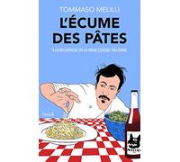 L'écume des pâtes Tommaso Melilli (Auteur)
