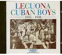 Lecuona Cuban Boys 1935-1938
