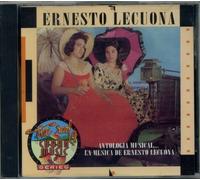 Lecuona, Ernesto - Antology: Musica De Ernesto Lecuona