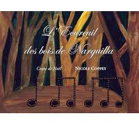 L'Ecureuil des bois de Narguilla: Conte de Noël
