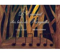 Nicole Coppey – L'Écureuil des bois de Narguilla – Conte de Noël – Broché