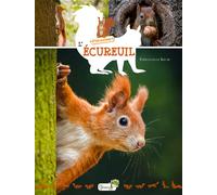 L'écureuil - Emmanuelle Kecir-Lepetit - Grenouille - cartonné - Document jeunesse dès 6 ans