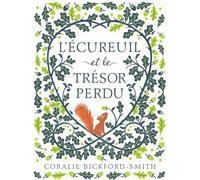L'écureuil et le trésor perdu
