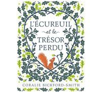 L'écureuil et le trésor perdu