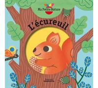 L'ecureuil - Magali Attiogbé - Amaterra - relié - Album éveil dès la naissance