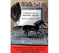L'écurie de la dernière chance: Une aventure équestre