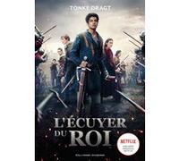 L'écuyer du roi Dragt Tonke (Auteur), Mireille Cohendy (Traduction)