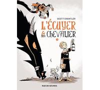 L'Écuyer et son Chevalier T1