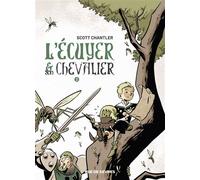 L'Écuyer et son Chevalier T2 - Scott Chantler - Rue De Sevres - broché - Bande dessinée jeunesse
