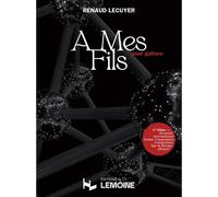 Lecuyer R. - A Mes Fils