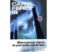 Lëd - Caryl Férey - Les Arenes Eds - broché - Roman