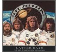 Led Zeppelin - Latter Days: Best of LED Zeppelin 2