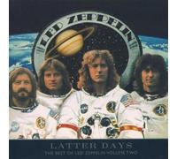 Led Zeppelin – Latter Days : The Best Of Led Zeppelin Vol.2