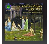 Léda Massoura - La grèce des mythes et des rêveries (OEuvres pour piano)