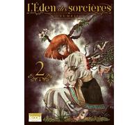 L'Eden des Sorcières T02 - Kiriko Yumeji - Ki-oon - broché - Manga