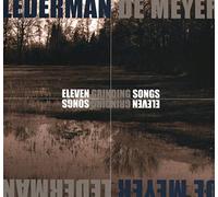 Lederman - De Meyer - Eleven Grinding Songs