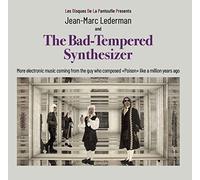 Lederman Jean-Marc - The Bad Tempered Synthesizer [Import]