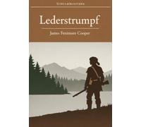 Lederstrumpf: Der Pfadfinder