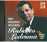 Ledesma, Roberto - Mis Mejores Boleros