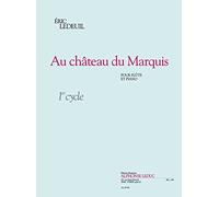 Ledeuil: au chateau du marquis cycle 1