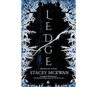 Ledge: The Glacian Trilogy, Book I