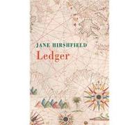Ledger by Jane Hirshfield Jane Hirshfield (Auteur)