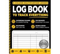 Ledger Log Book: 5 Column Multipurpose Blank Customizable Ledger to Track Expenses, Inventory, Sales, Orders, Income, Activity, and Daily Tasks • 110 Pages • Large 8.5 x 11"
